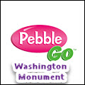 washington Monument Pebble Go