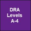 DRA Levels A-4