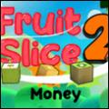 fruit slice money